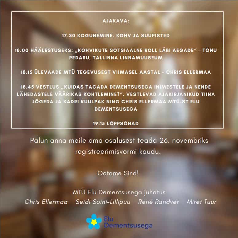 Elu dementsusega seotud üritus Annetamistalgud ja kogemuskohvik.