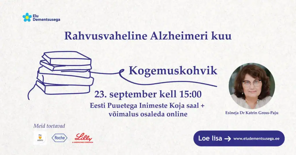 Rahvusvaheline Alzheimeri kuu: Kogemuskohvik 23. septembril 2026.